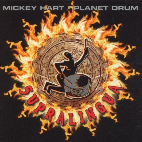 Mickey Hart and Planet Drum - Supralingua